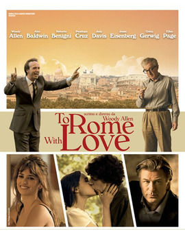 Lo nuevo de Woody Allen: To Rome with Love