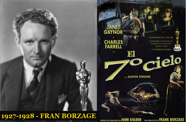 Oscar Mejor Director 1927-1928 Frank Borzage (El séptimo cielo) DRAMA