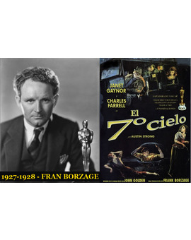 Oscar Mejor Director 1927-1928 Frank Borzage (El séptimo cielo) DRAMA