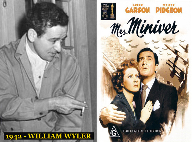 Oscar Mejor Director 1942 William Wyler (La señora Miniver)
