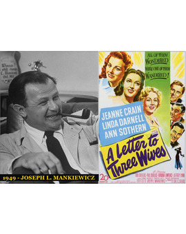 Oscar Mejor Director 1949 Joseph L. Mankiewicz (Carta a tres esposas)