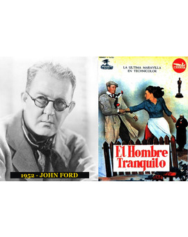 Oscar Mejor Director 1952 John Ford (El hombre tranquilo)
