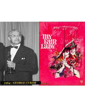 Oscar Mejor Director 1964 George Cukor (My fair Lady)
