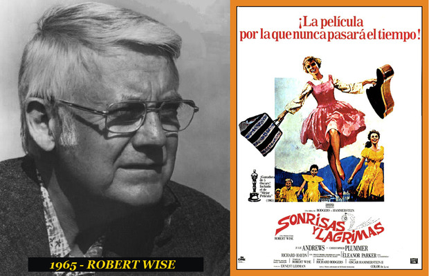 Oscar Mejor Director 1965 Robert Wise (Sonrisas y lágrimas)