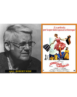 Oscar Mejor Director 1965 Robert Wise (Sonrisas y lágrimas)