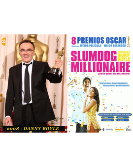 Oscar Mejor Director 2008 Danny Boyle (Slumdog Millionaire)
