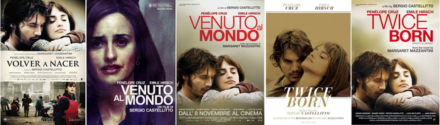 Diferentes Poster de Volver a nacer (2013) de Sergio Castellitto con Penélope Cruz y Emile Hirsch 