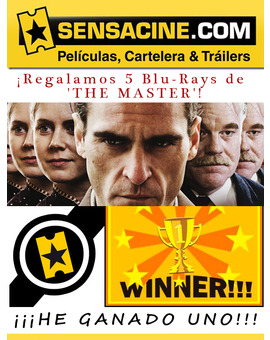 ME ACABAN DE AVISAR POR CORREO QUE HE GANADO UN BLURAY DE "THE MASTER" ¡QUE GUAY!