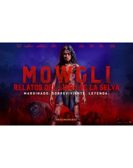 Mowgli. Que os ha parecido??? que nota le dais?? SPOILERS!
