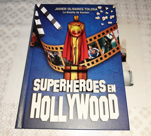 Superhéroes en Hollywood (con dedicatoria incluida)