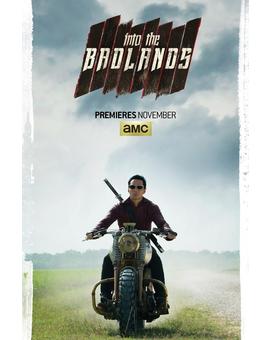 Póster y Trailer de "Into the Badlands".