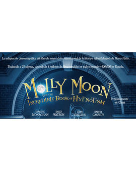 News Selecta Visión; Próximo lanzamiento, "Molly Moon; and the Incredible Book of Hypnotism".