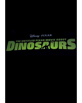 The Untitled Pixar Movie About Dinosaurs