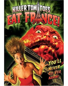 Los tomates asesinos se comen Francia