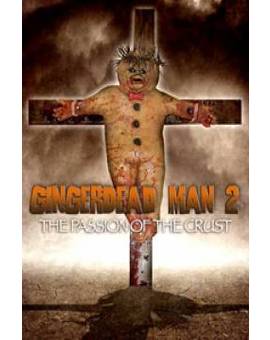 Gingerdead Man 2: Passion of the Crust 