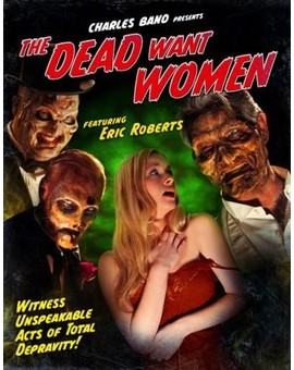 The Dead Want Women