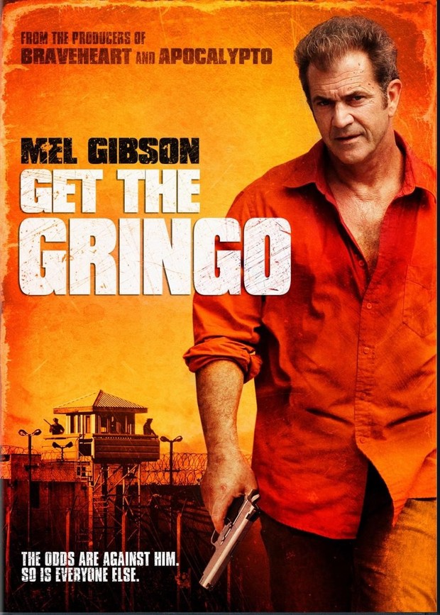 Get the Gringo (How I Spent My Summer Vacation)