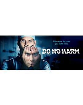 Un Jekyll y Hyde moderno en la nueva serie llamada: "Do No Harm"