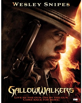 Nuevo póster y trailer  de 'GallowWalkers', con Wesley Snipes