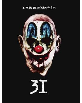 Rob Zombie revela el guión de "31" película mediante crowdfunding.