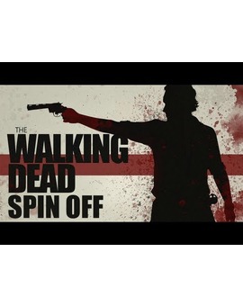 Confirmado el spin-off de The Walking Dead
