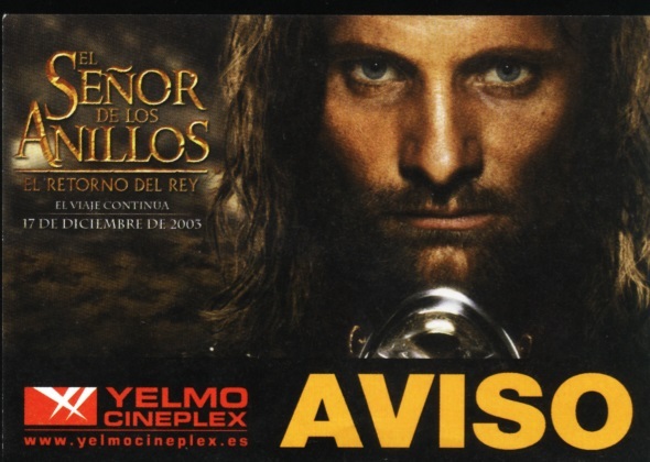 Ticket anunciando descanso de ESDLA El Retorno del Rey 1/2