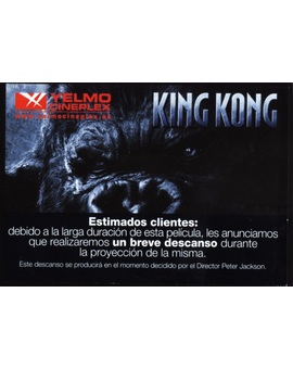 Ticket anunciando descanso de King Kong 2/2