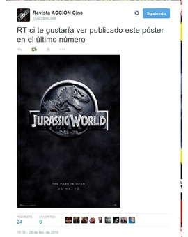 ACCION CINE se esta planteando publicar el poster de JURASSIC WORLD en el siguiente número, RT esto en Twitter por favor