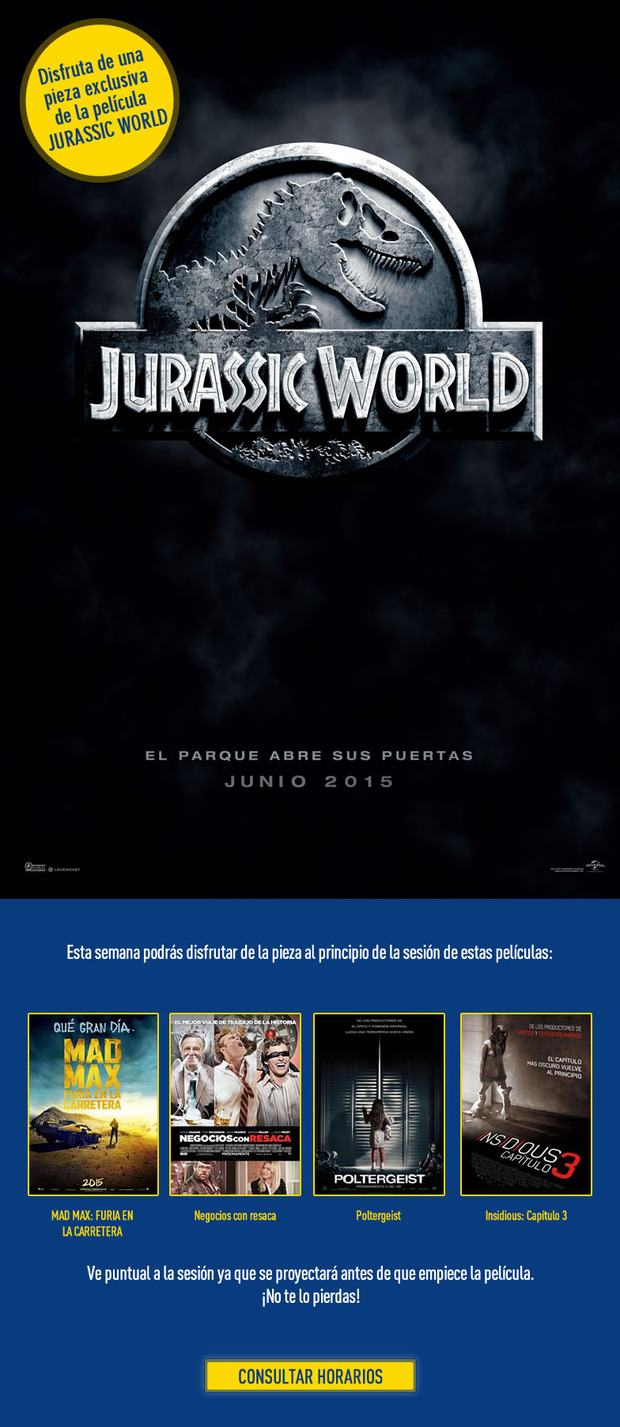 Disfruta de una pieza exclusiva de la pelicula #JurassicWorld en @Cinesa durante esta semana con estas peliculas 