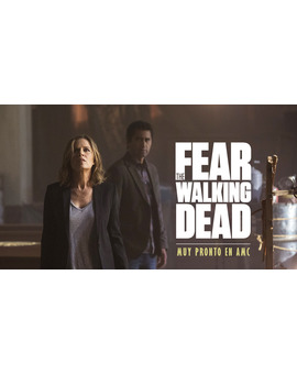 Fear The Walking Dead: Adelanto del capitulo 2