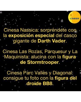 Actos especiales Cinesa por Star Wars