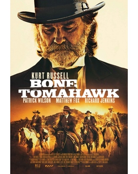 Bone Tomahawk ¿Alguien la ha visto? ¿Os ha gustado?