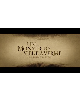 'Un monstruo viene a verme' se confirma como el taquillazo del año