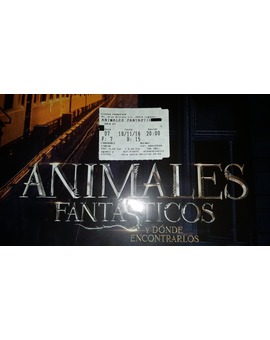 Animales Fantásticos y Dónde Encontrarlos: MI Crítica y mi Entrada [La magia todavía existe dentro de una sala de cine] [Nota 10/10]
