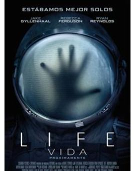LIFE - Red Band Trailer (SPOILERS)