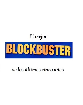 Debate: ¿Cual es para ti el mejor Blockbuster de los últimos cinco años? 