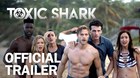 Toxic-shark-trailer-c_s