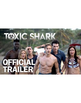 Toxic Shark: Trailer
