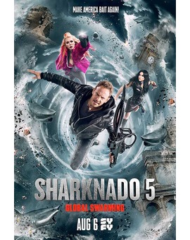 Vuelve "Sharknado", un "fenómeno" entre la "locura" y el cine "de culto"