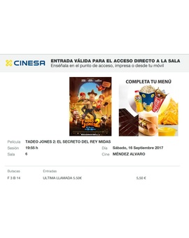 Tadeo Jones 2: El Secreto del Rey Midas: Mi Crítica y mi Entrada. [Sin Spoilers]. Nota 7.5/10.  Superior a la primera entrega y tremendamente divertida y entretenida