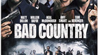 Bad-country-titulo-inedito-en-espana-se-estrena-esta-noche-en-la-sexta-a-las-22-30-horas-alguna-la-ha-visto-que-tal-es-c_s