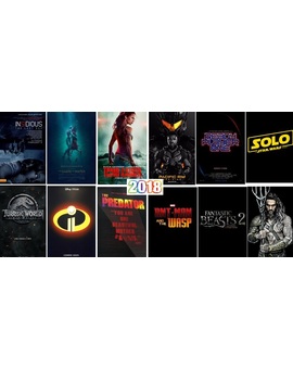 Debate: Películas de 2018, de todas ellas ¿Cuales son las 3 que mas esperas y las 3 que menos esperas?