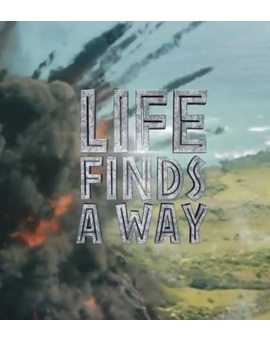 Life Breaks Free, LIfe cannot be contained, Life finds a way. Nueva promo de Jurassic World El Reino Caido