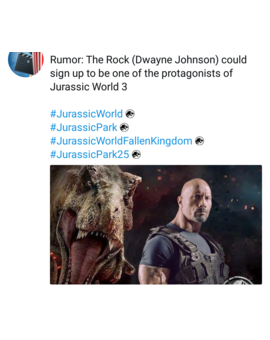  The Rock podría fichar para Jurassic World 3. Rumor que espero sea falso