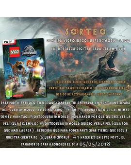Sorteo de Jurassic World Lego para PC comprando las entradas en preventa de Jurassic World El Reino Caido