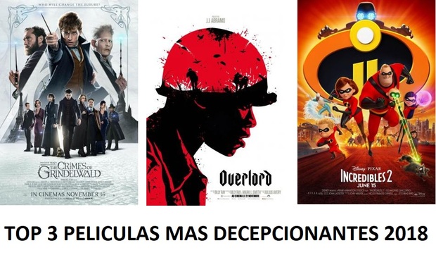 Top 3 películas mas decepcionantes en cine 2018 (Que no malas que es distinto)
