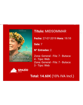 Midsommar: Mi Crítica y mi Entrada [Sin Spoilers]. Nota 9.7/10. Bendita locura