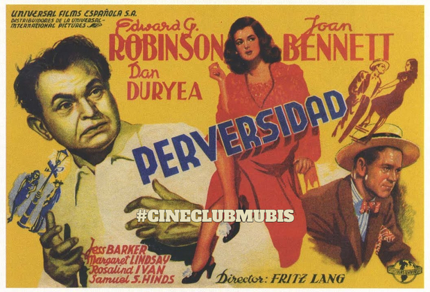 #CineClubMubis - Perversidad (1945) [Fritz Lang]