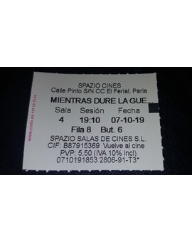Mientras Dure la Guerra: Mi Crítica y mi Entrada [Sin Spoilers]. Nota: 8.5/10. Cine de Calidad