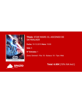 Star Wars: El Ascenso de Skywallker: Mi Critica y mi Entrada [Sin Spoilers]. Nota: 4.5/10. 